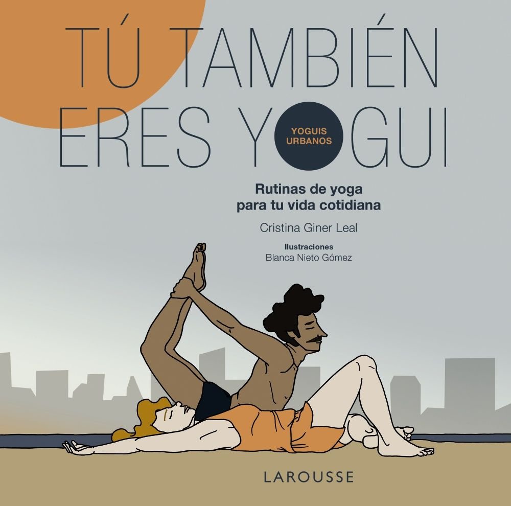 TU TAMBIEN ERES YOGUI, de GINER, CRISTINA | portada del libro