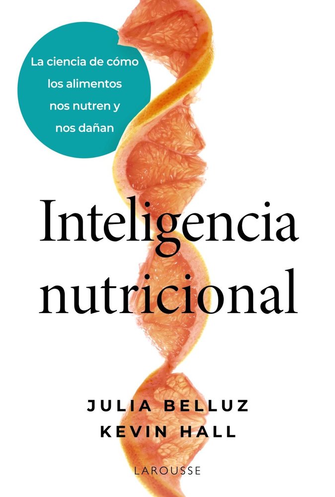 INTELIGENCIA NUTRICIONAL, de BELLUZ, JULIA | portada del libro