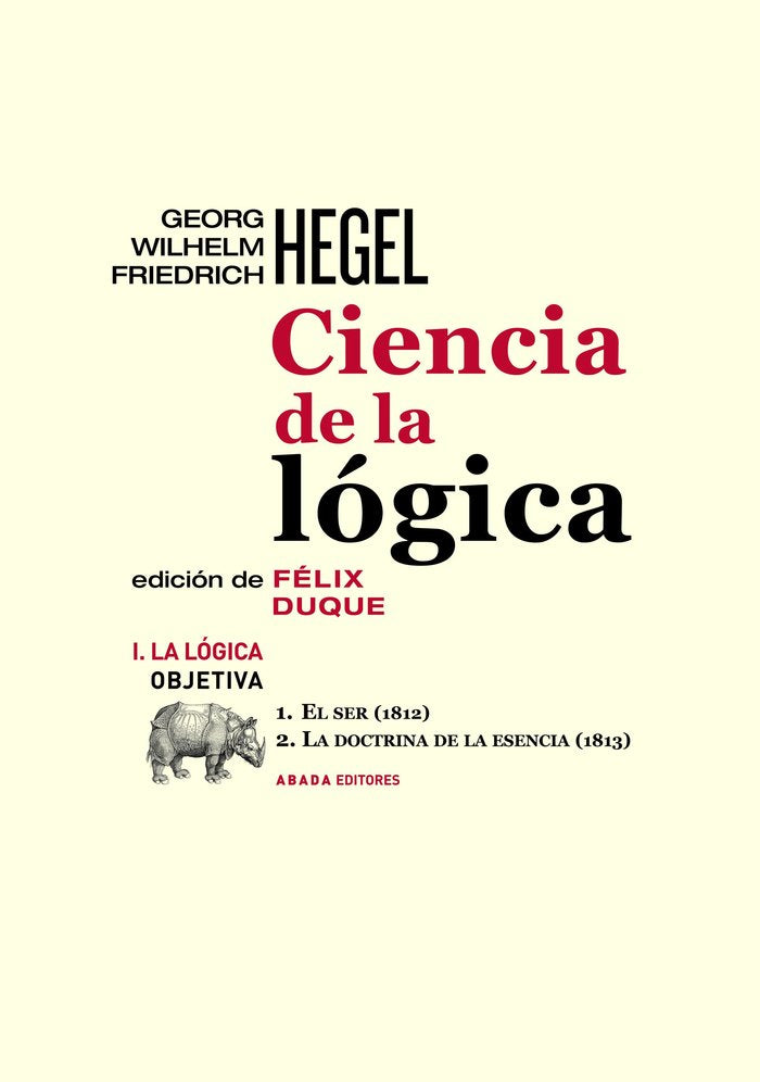 CIENCIA DE LA LOGICA I LA LOGICA OBIETIVA, de HEGEL, GEORG WILHELM FRIEDRICH | portada del libro
