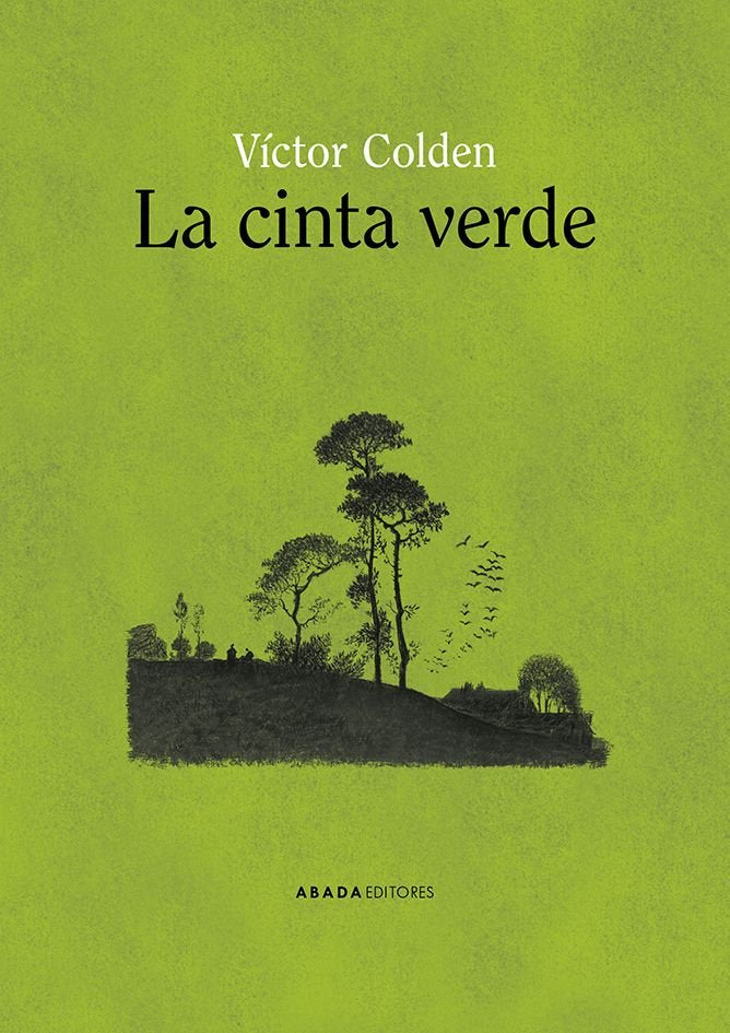 LA CINTA VERDE, de COLDEN, VICTOR | portada del libro
