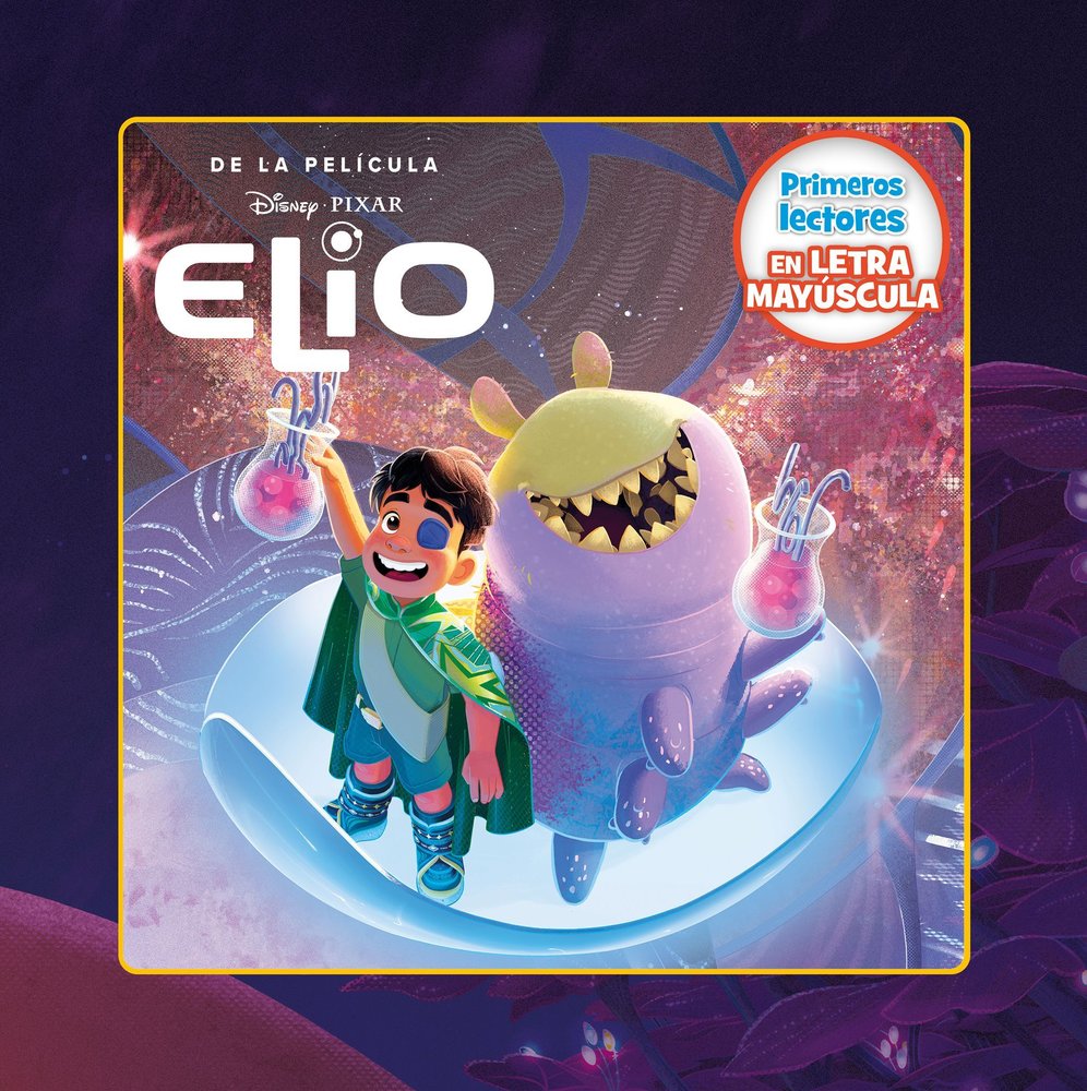ELIO PRIMEROS LECTORES EN LETRA MAYUSCULA, de DISNEY | portada del libro