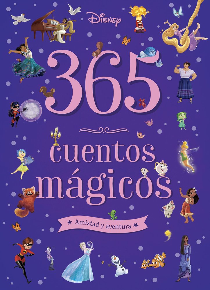 365 CUENTOS MAGICOS. AMISTAD Y AVENTURA, de DISNEY | portada del libro
