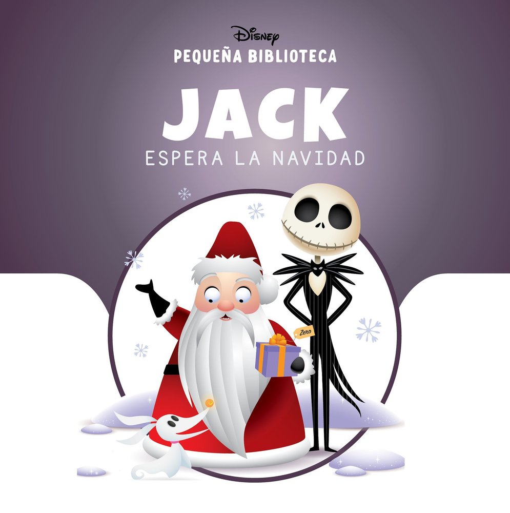 PEQUEÑA BIBLIOTECA DISNEY. JACK ESPERA LA NAVIDAD, de DISNEY | portada del libro