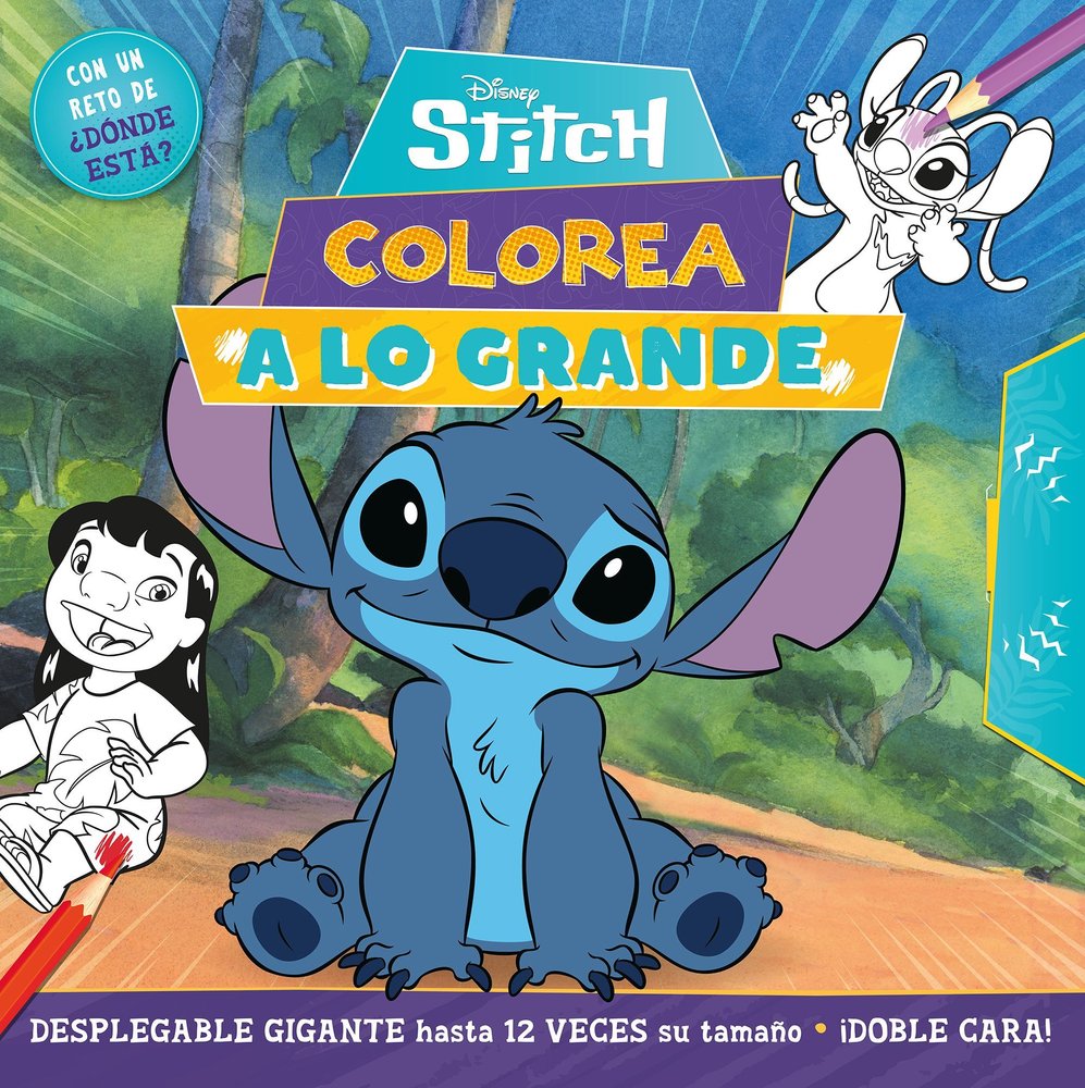 STITCH COLOREA A LO GRANDE, de DISNEY | portada del libro