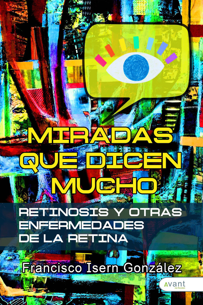 MIRADAS QUE DICEN MUCHO, de Isern González, Francisco | portada del libro