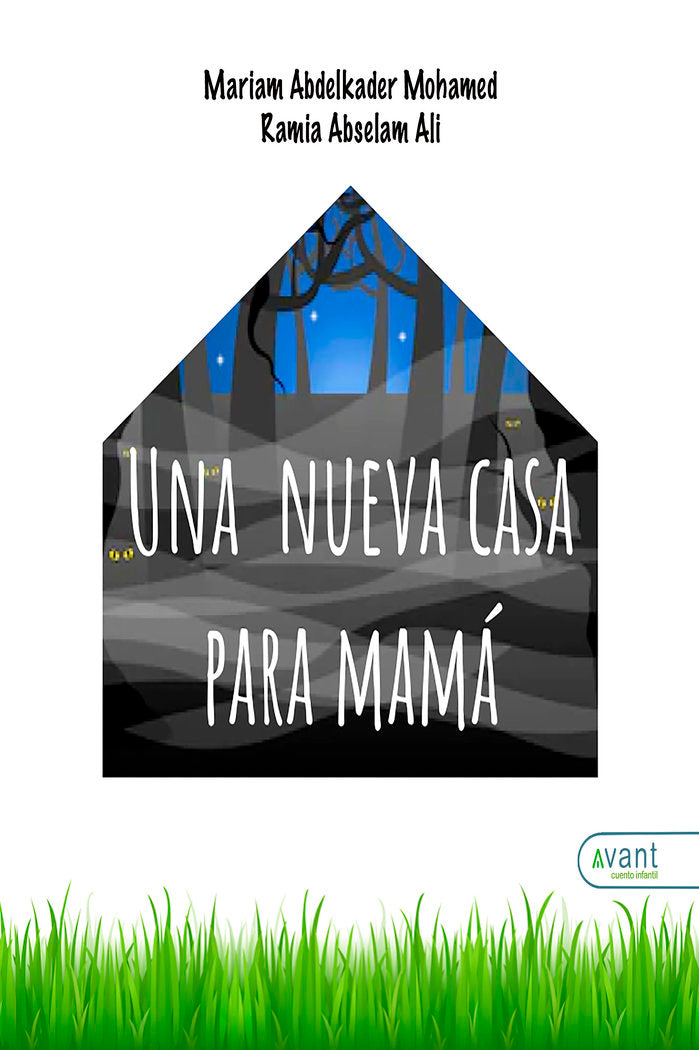UNA NUEVA CASA PARA MAMÁ, de Abdelkader Mohamed, Mariam | portada del libro