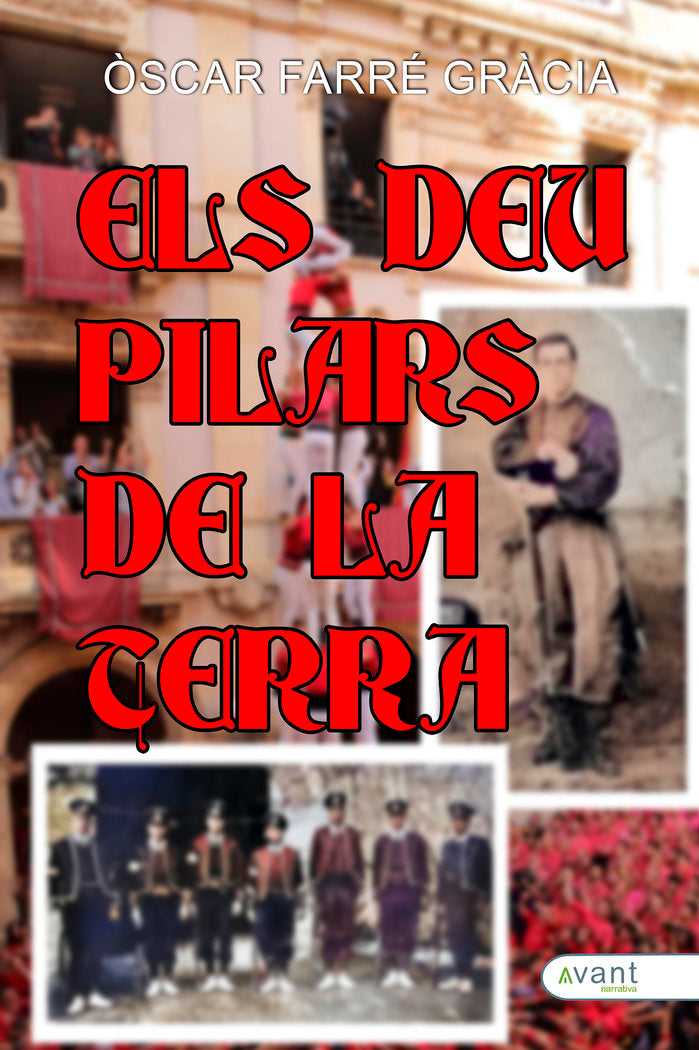 ELS DEU PILARS DE LA TERRA, de Farré Gràcia, Òscar | portada del libro