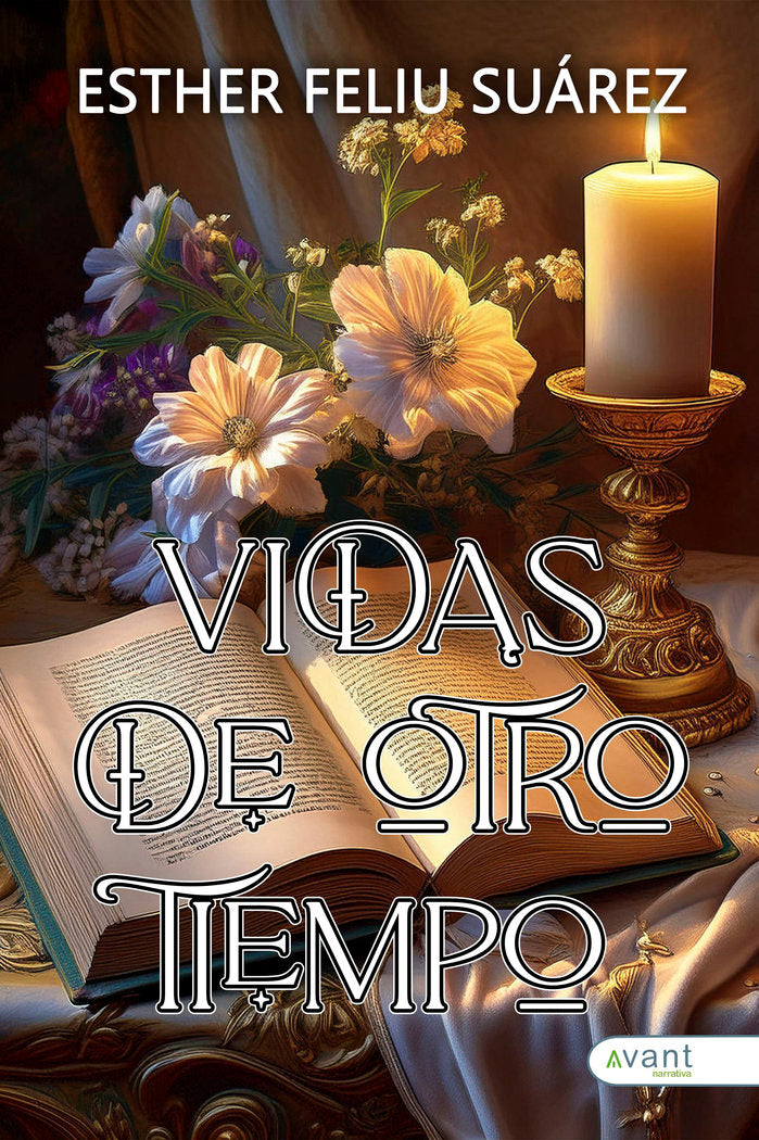 VIDAS DE OTRO TIEMPO, de Feliu Suárez, Esther | portada del libro