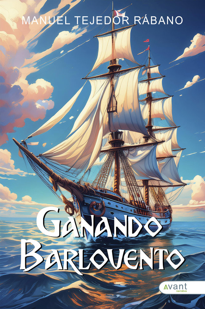 GANANDO BARLOVENTO, de Tejedor Rábano, Manuel | portada del libro