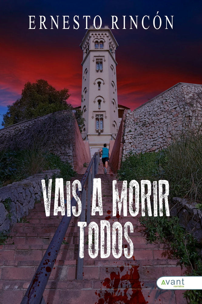 VAIS A MORIR TODOS, de Rincón, Ernesto | portada del libro