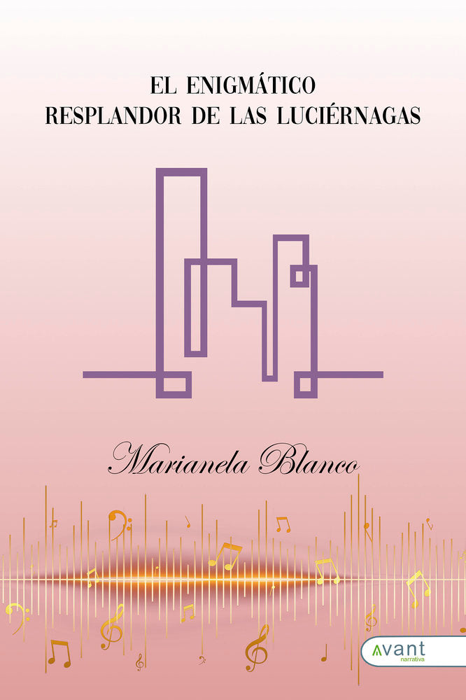 El Enigmático Resplandor de las Luciérnagas, de Blanco, Marianela | portada del libro