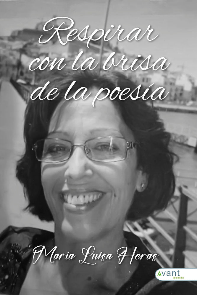 RESPIRAR CON LA BRISA DE LA POESÍA, de Heras, María Luisa | portada del libro