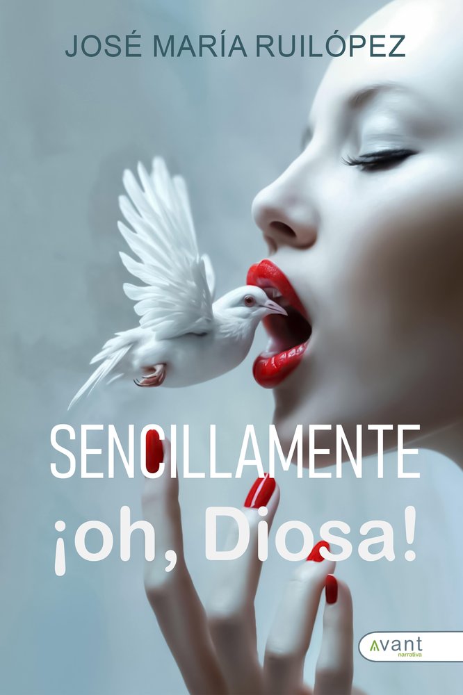 SENCILLAMENTE: ¡OH,DIOSA!, de Ruizlópez, José María | portada del libro