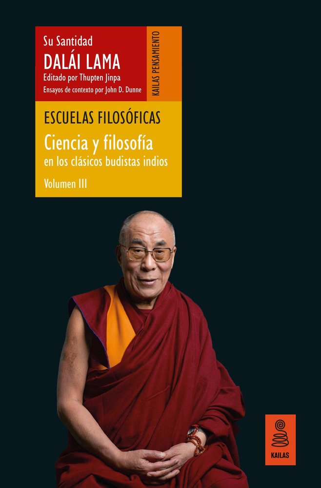 ESCUELAS FILOSOFICAS (CIENCIA Y FILOSOFIA EN LOS CLASICOS BUDISTAS INDIOS, VOL., de LAMA, DALAI | portada del libro