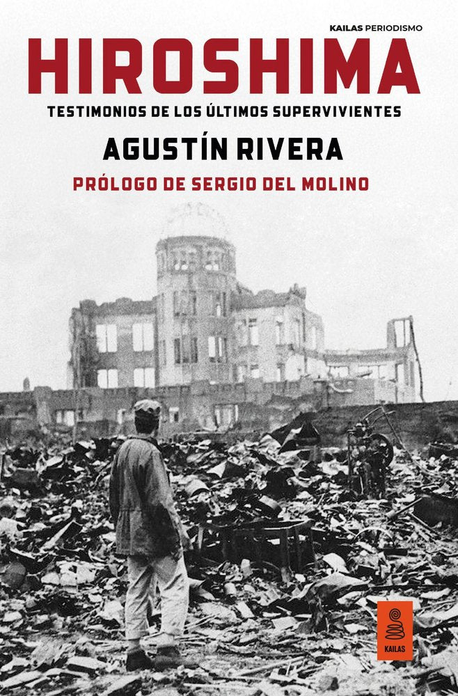 HIROSHIMA (80 ANIVERSARIO CON FOTOGRAFIAS EN COLOR), de RIVERA, AGUSTIN | portada del libro