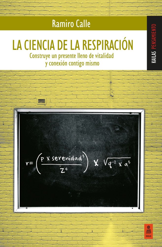 LA CIENCIA DE LA RESPIRACION, de CALLE CAPILLA, RAMIRO | portada del libro