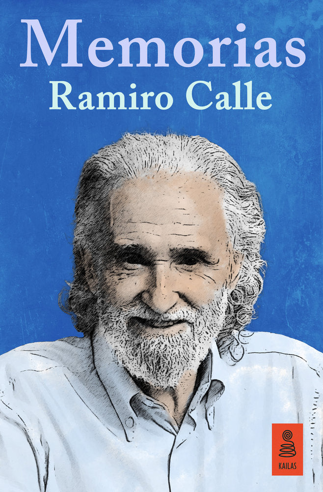 MEMORIAS, de CALLE CAPILLA, RAMIRO | portada del libro