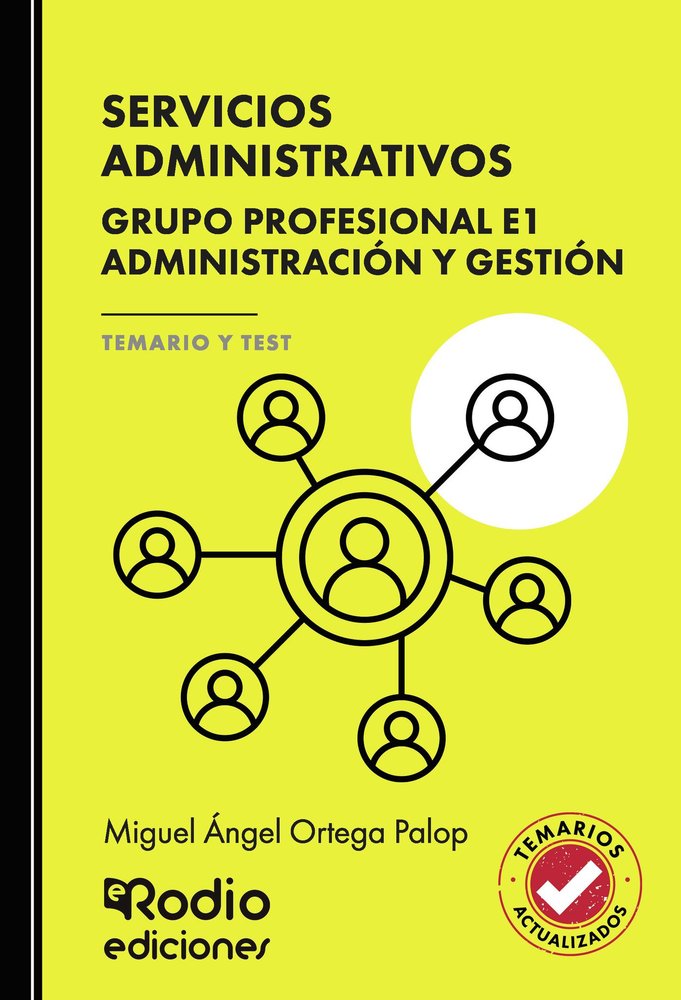 SERVICIOS ADMINISTRATIVOS GRUPO PROFESIONAL E1 ADMINISTRAC, de MIGUEL ANGEL ORTEGA PALOP | portada del libro