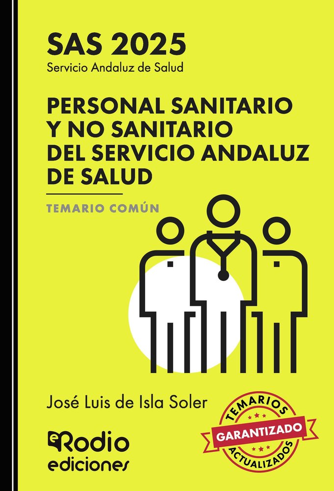 PERSONAL SANITARIO Y NO SANIT.SERVICIO ANDALUZ SAS 2025, de DE ISLA SOLER, JOSE LUIS | portada del libro