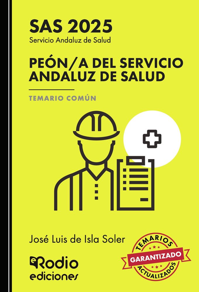 PEON/A SERVICIO ANDALUZ SALUD TEMARIO COMUN. SAS 202, de DE ISLA SOLER, JOSE LUIS | portada del libro
