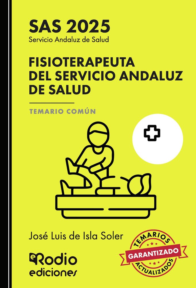 FISIOTERAPEUTA SERVICIO ANDALUZ SALUD TEMARIO COMUN., de DE ISLA SOLER, JOSE LUIS | portada del libro