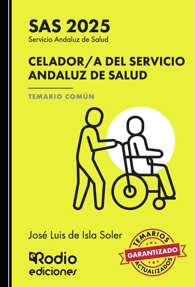 CELADOR/A SERVICIO ANDALUZ SALUD TEMARIO COMUN. SAS, de DE ISLA SOLER, JOSE LUIS | portada del libro
