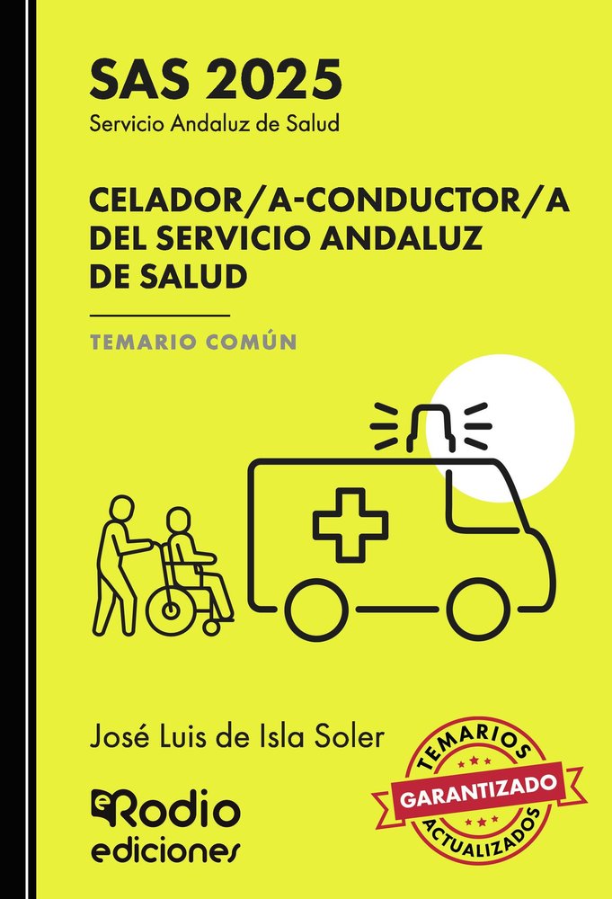 CELADOR/A CONDUCTOR/A SERVICIO ANDALUZ SALUD TEMARIO, de DE ISLA SOLER, JOSE LUIS | portada del libro