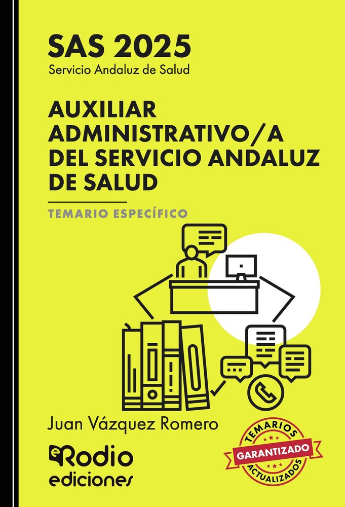 AUXILIAR ADMINISTRATIVO/A SERVICIO ANDALUZ SALUD SAS, de VAZQUEZ ROMERO, JUAN | portada del libro