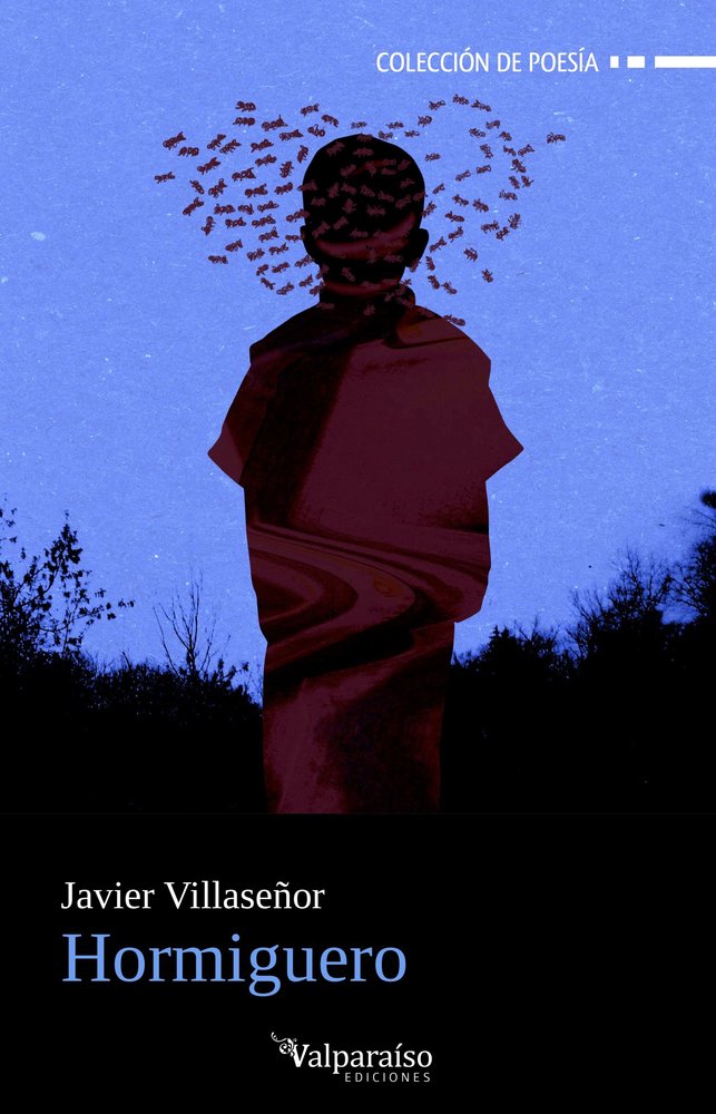 HORMIGUERO, de VILLASEÑOR,JAVIER | portada del libro