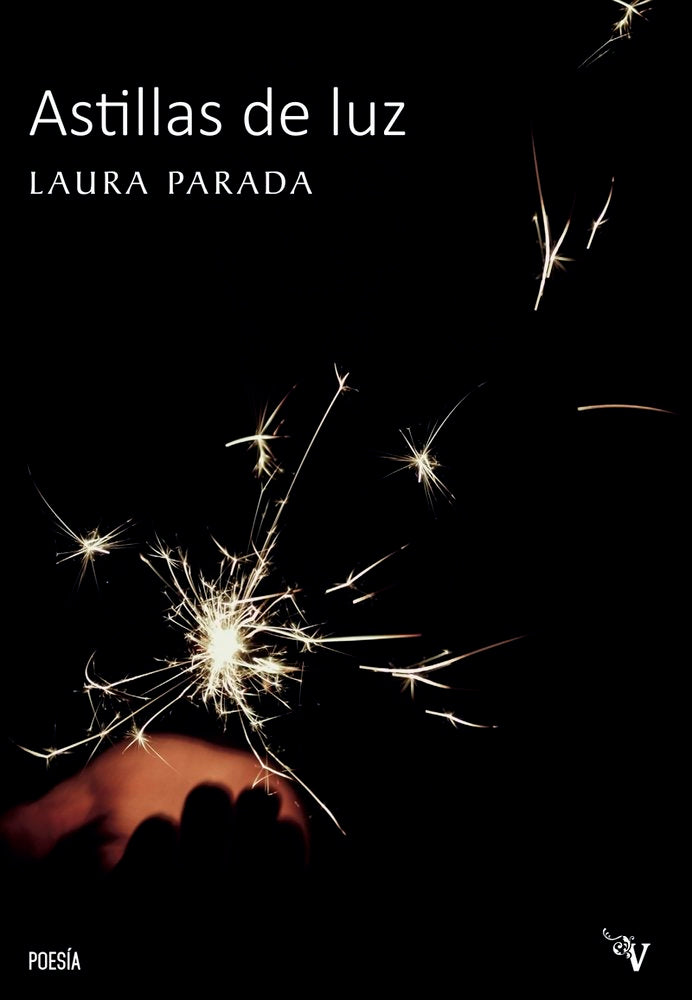 ASTILLAS DE LUZ, de PARADA,LAURA | portada del libro