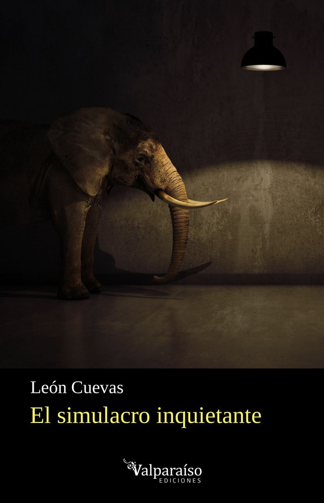 El simulacro inquietante, de CUEVAS,LEON | portada del libro