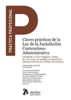 CLAVES PRACTICAS DE LA LEY DE LA JURISDICCION CONTENCIOSO-ADMINISTRATIVA, de Lorenzo Mellado Ruiz | portada del libro