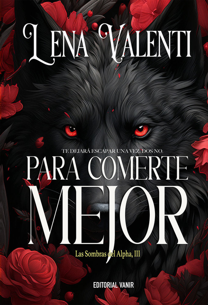 PARA COMERTE MEJOR, de Valenti,Lena | portada del libro