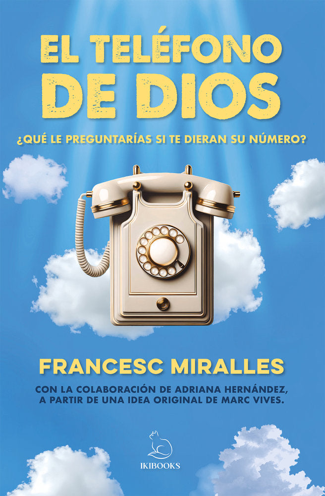 TELEFONO DE DIOS,EL, de MIRALLES,FRANCESC | portada del libro