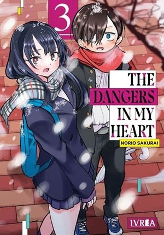 THE DANGERS IN MY HEART 03, de NORIO SAKURAI | portada del libro