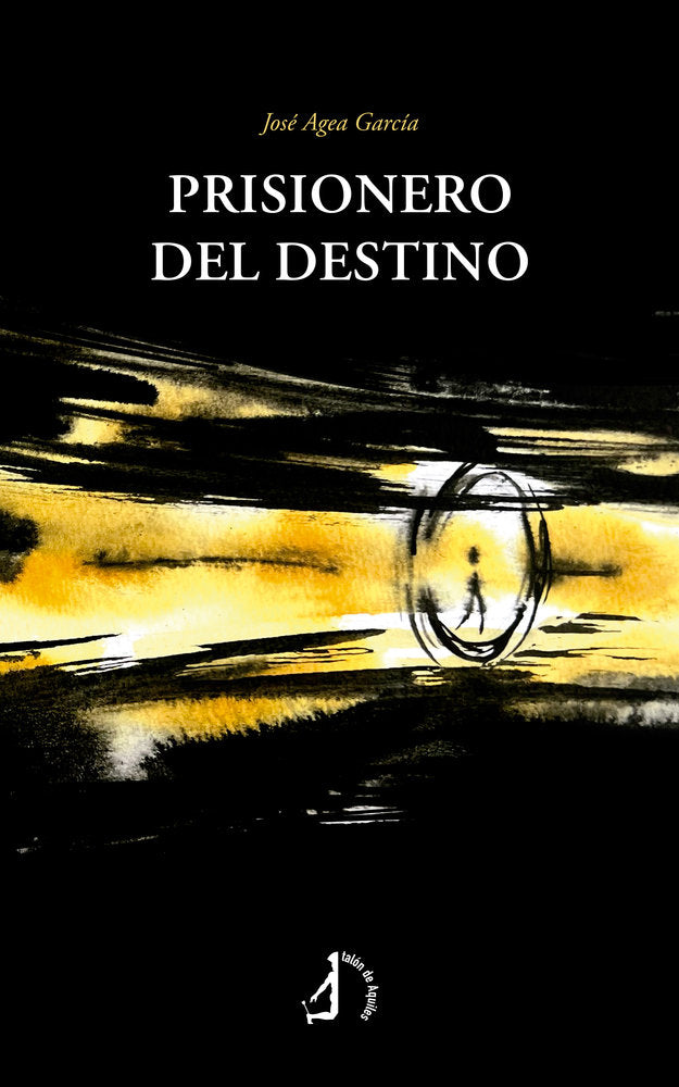 Prisionero del destino, de , Agea García, José | portada del libro
