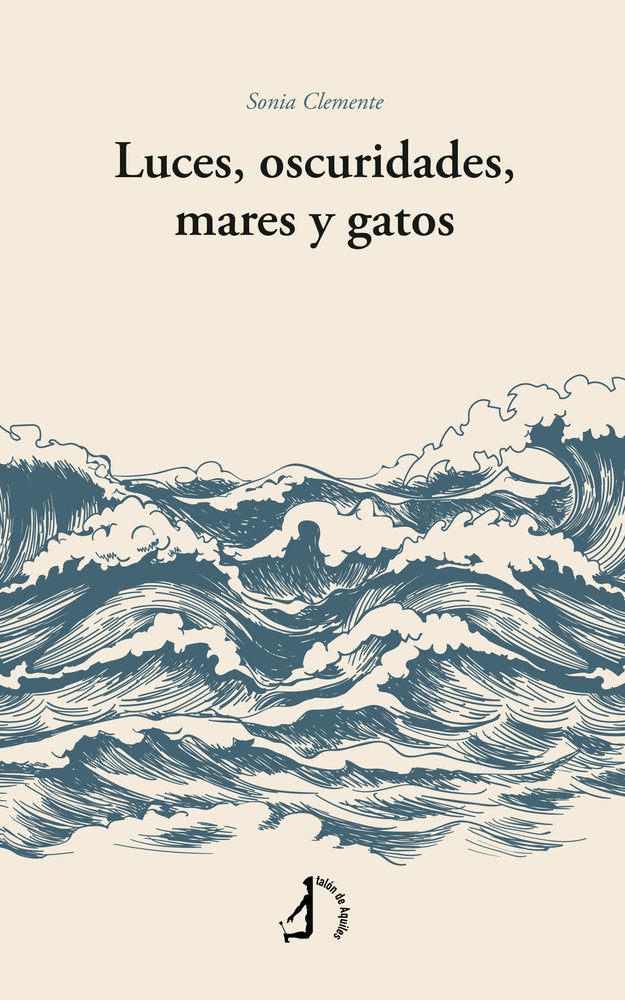 Luces, oscuridades, mares y gatos, de , Clemente, Sonia | portada del libro