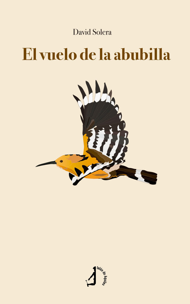 El vuelo de la abubilla, de , Solera, David | portada del libro