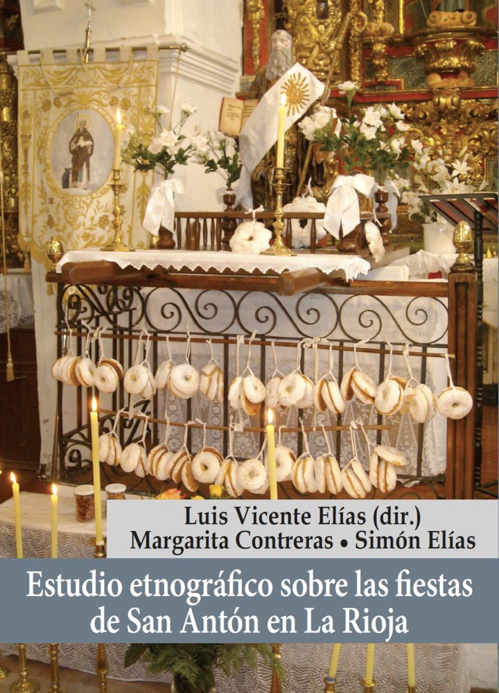 Estudio etnográfico sobre las fiestas de San Antón en La Rio, de Elías Pastor, Luis Vicente | portada del libro