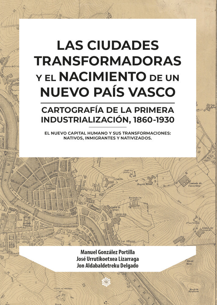 Las ciudades transformadoras y el nacimiento de un nuevo Paí, de Aldabaldetreku Delgado, Jon | portada del libro