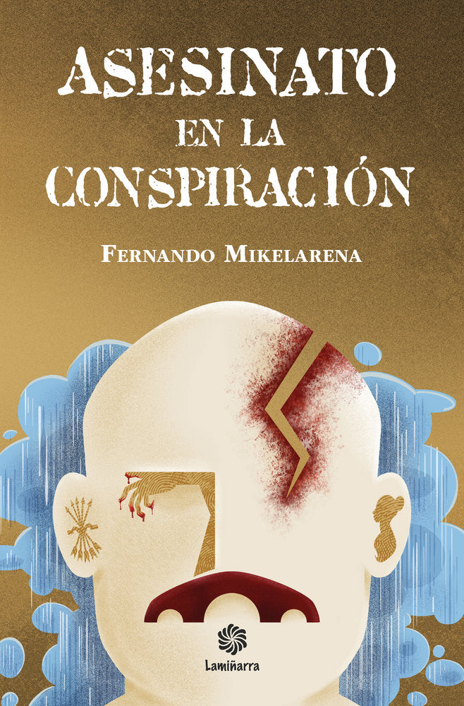 Asesinato en la conspiración, de Mikelarena Peña, Fernando | portada del libro