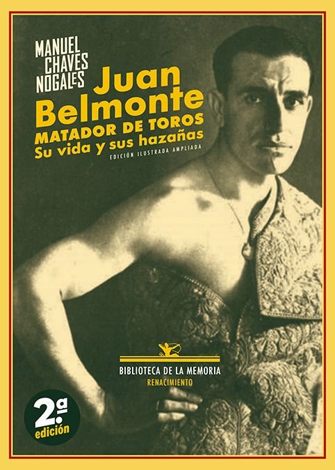 JUAN BELMONTE, MATADOR DE TOROS, de CHAVES NOGALES, MANUEL | portada del libro