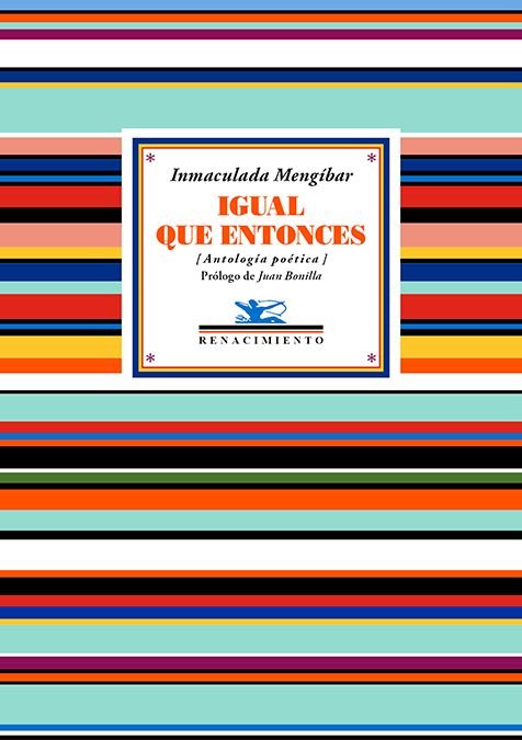 IGUAL QUE ENTONCES, de MENGIBAR, INMACULADA | portada del libro