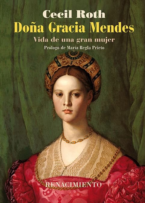 DOÑA GRACIA MENDES, de ROTH, CECIL | portada del libro