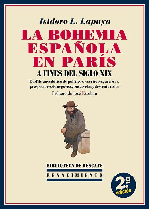 LA BOHEMIA ESPAÑOLA EN PARIS A FINES DEL SIGLO XIX, de LOPEZ LAPUYA, ISIDORO | portada del libro