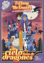 UN CIELO LLENO DE DRAGONES, de TIFFANY (INFANTIL) MCDANIEL | portada del libro