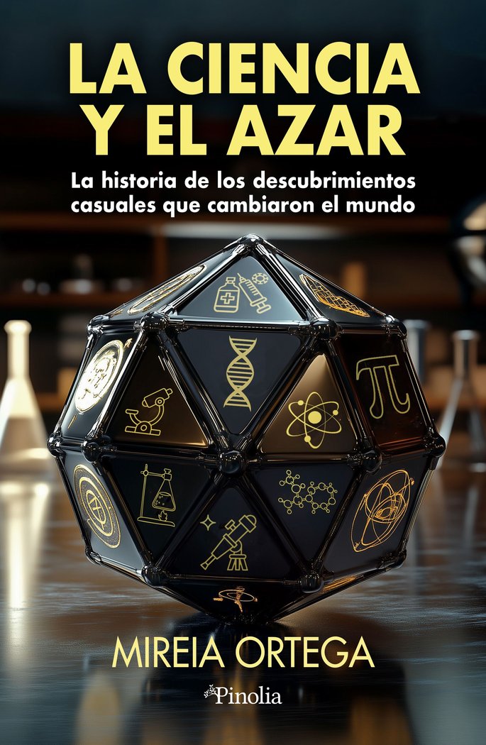 LA CIENCIA Y EL AZAR, de ORTEGA, MIREIA | portada del libro