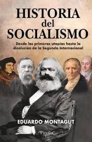 HISTORIA DEL SOCIALISMO, de MONTAGUT | portada del libro
