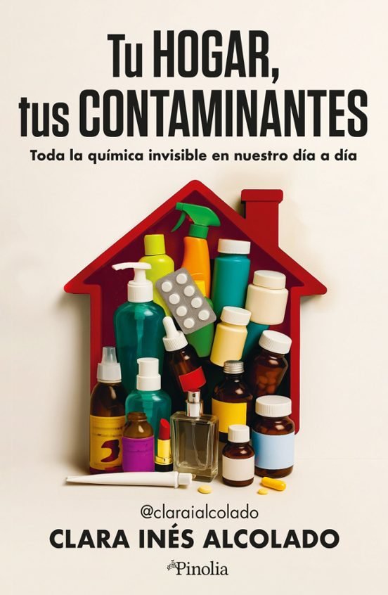TU HOGAR TUS CONTAMINANTES, de Alcolado,Clara Ines | portada del libro