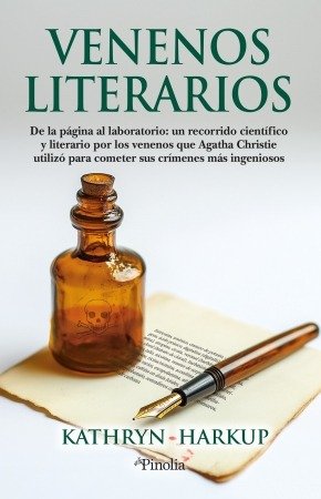 VENENOS LITERARIOS, de HARKUP,KATHRYN | portada del libro